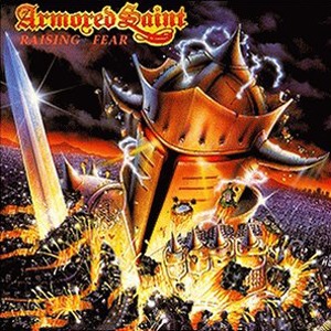 Armored Saint – Raising Fear