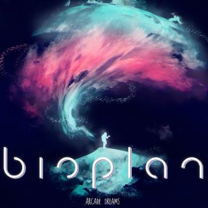Bioplan – Arcade Dreams
