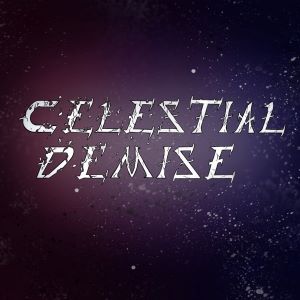 Celestial Demise – Demo