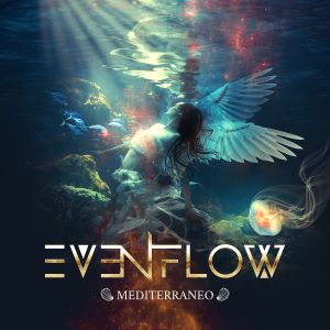 Even Flow – Mediterraneo