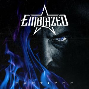 Emblazed – Baptized