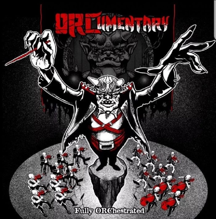 ORCumentary – Fully ORChestrated