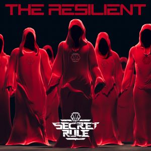 Secret Rule – The Resilient