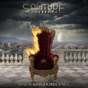 Solitude Within – When Kingdoms Fall