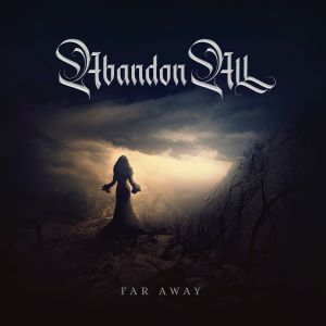 Abandon All – Far Away