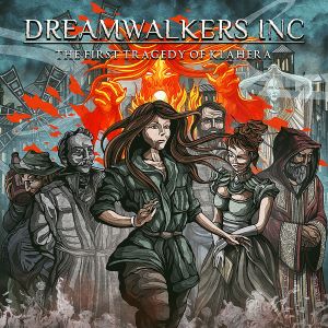 Dreamwalkers Inc – The First Tragedy Of Klahera