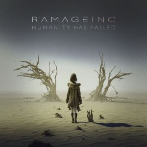Ramage Inc - Humanity Has Failed Album Art