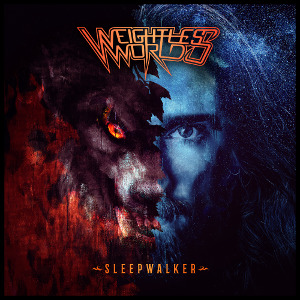 Weightless World – Sleepwalker