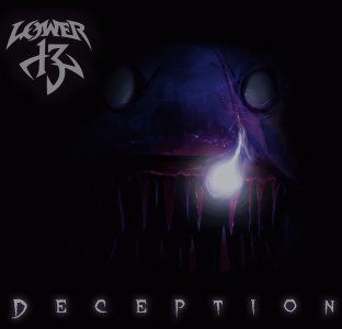 Lower 13 – Deception
