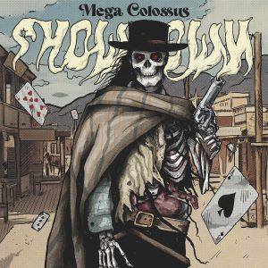 Mega Colossus – Showdown